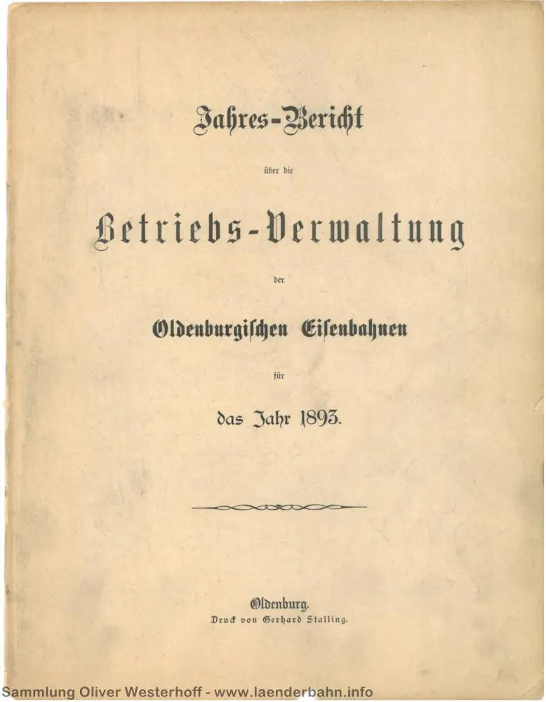 1893 - Jahresbericht der Oldenburgischen Eisenbahnen
